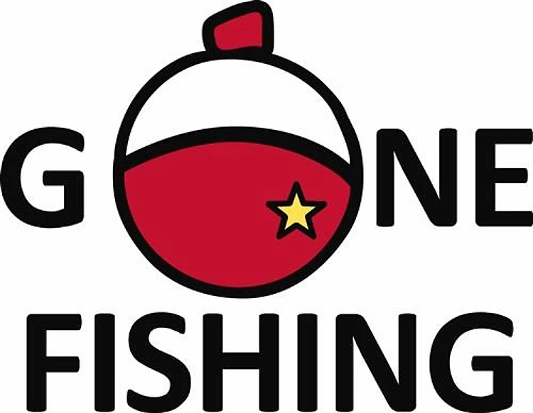 Gone Fishing