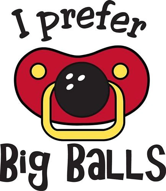 Prefer Big Balls