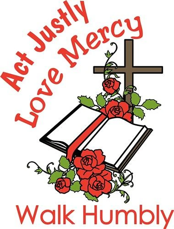 Act Justly, Love Mercy