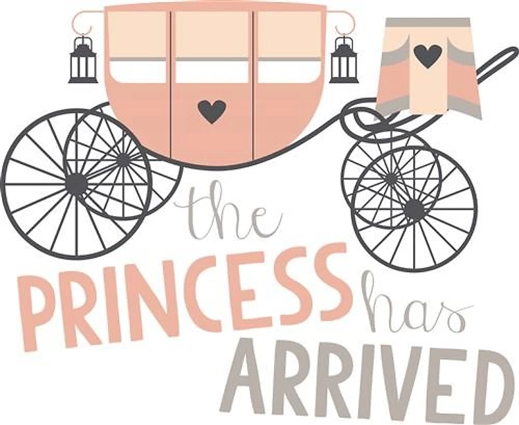 The Princess Has Arrived