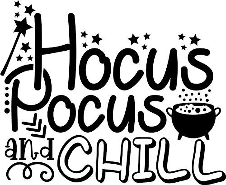 Hocus Pocus And Chill