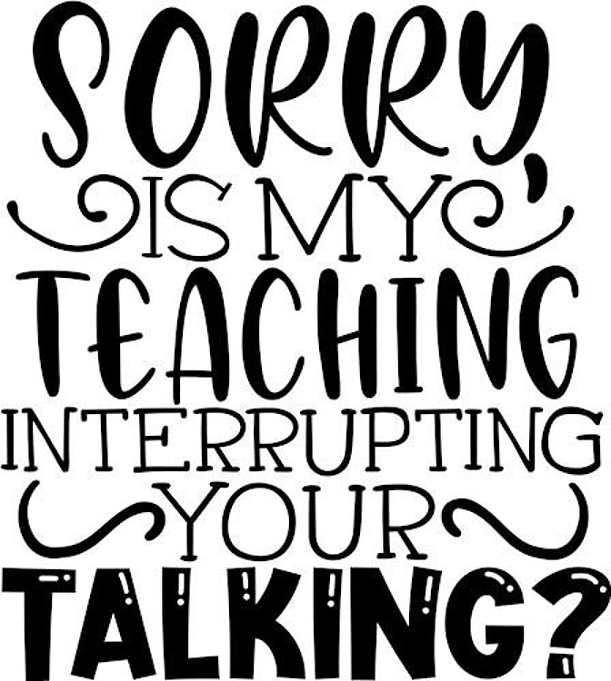Interrupting Your Talking