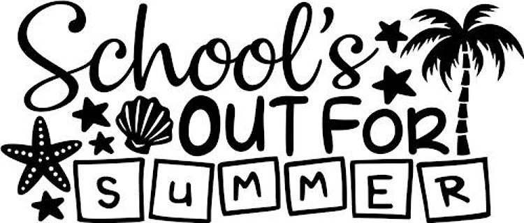 Schools Out For Summer