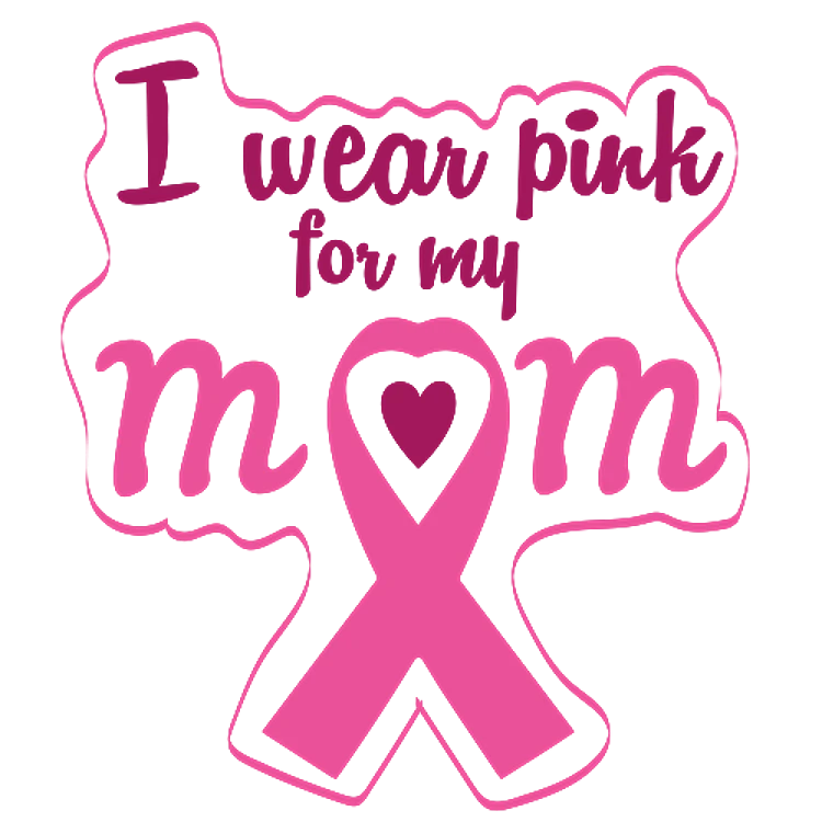 Pink For My Mom