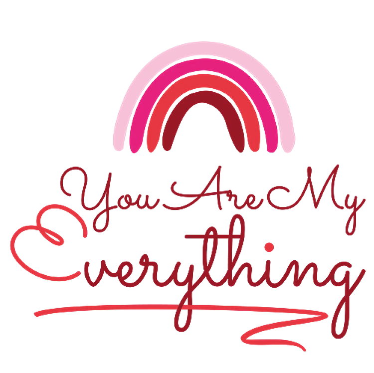 You Are My Everything
