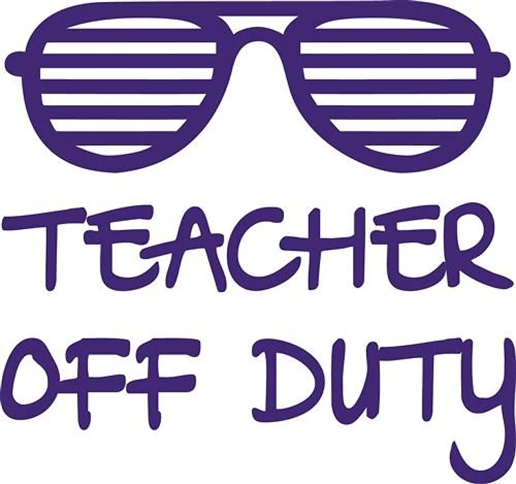 Teacher Off Duty