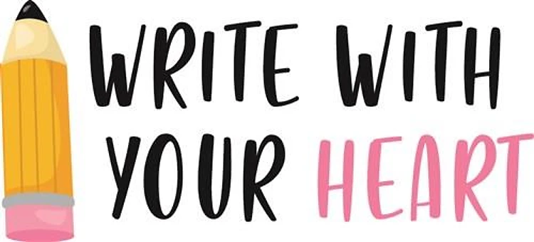 Write With Your Heart