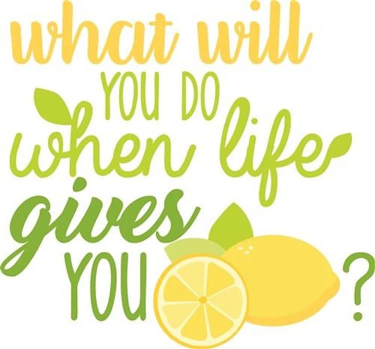 Life Gives Lemons