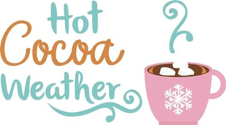 Hot Cocoa Weather