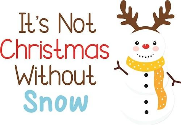 No Christmas Without Snow