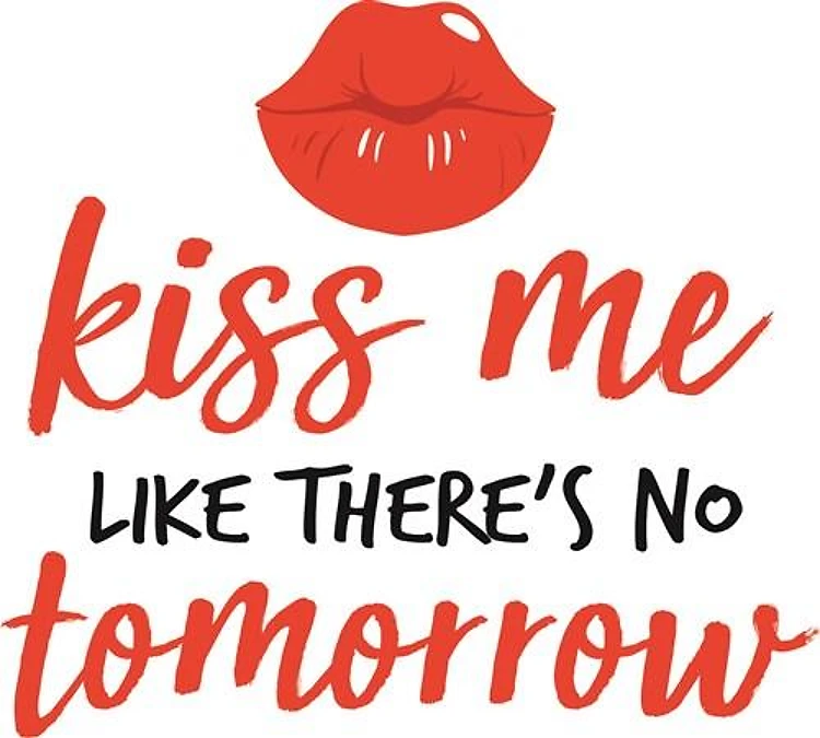 Kiss Me Tomorrow