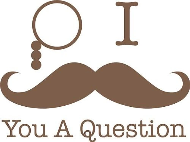 Moustache A Question