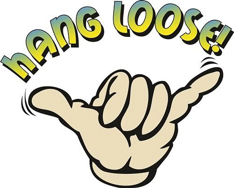 Hang Loose