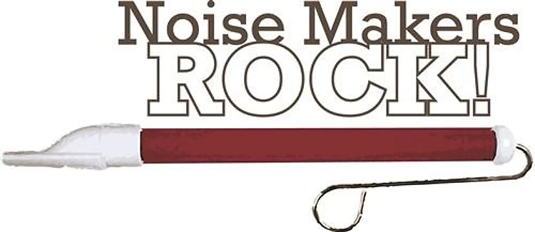 Noise Makers Rock!