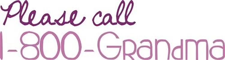 Call Grandma