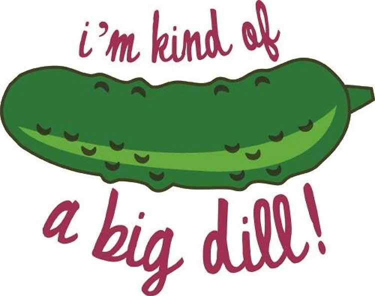 A Big Dill