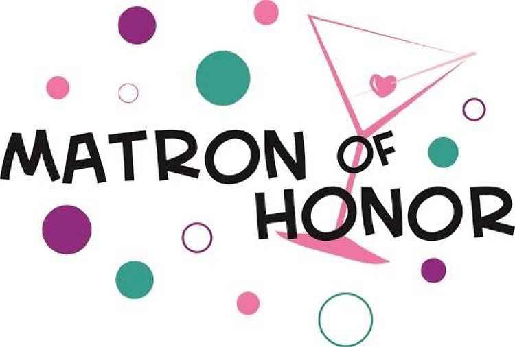 Matron Of Honor
