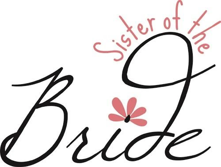 Sister Of The Bride