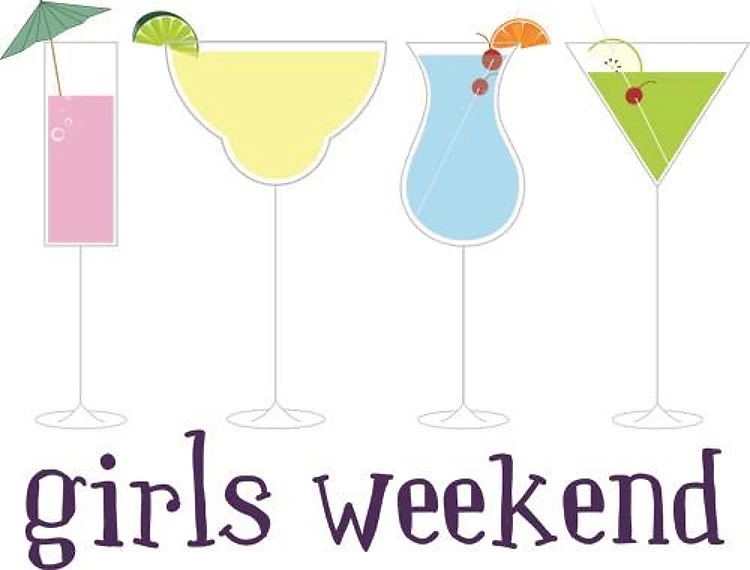 Girls Weekend