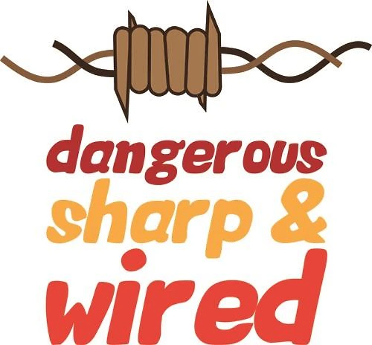 Dangerous