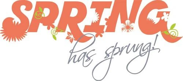 Spring Has Sprung