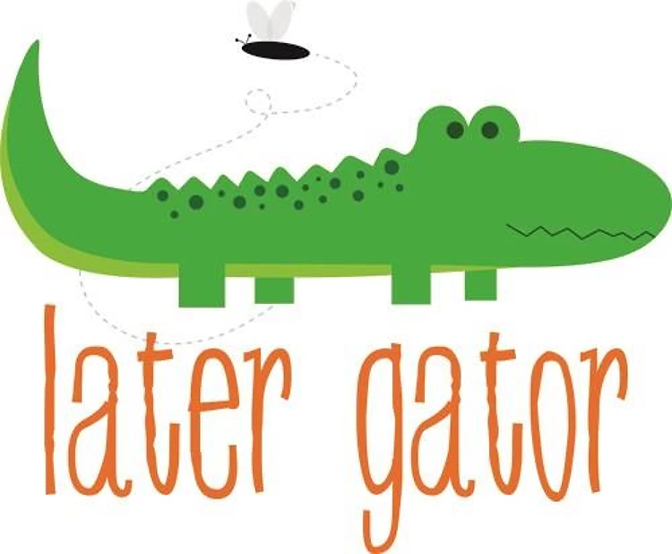 Later Gator