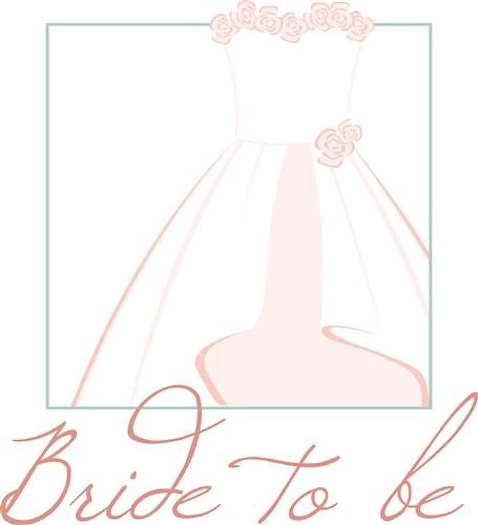 Bride To Be