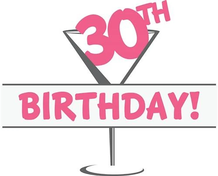 Birthday 30