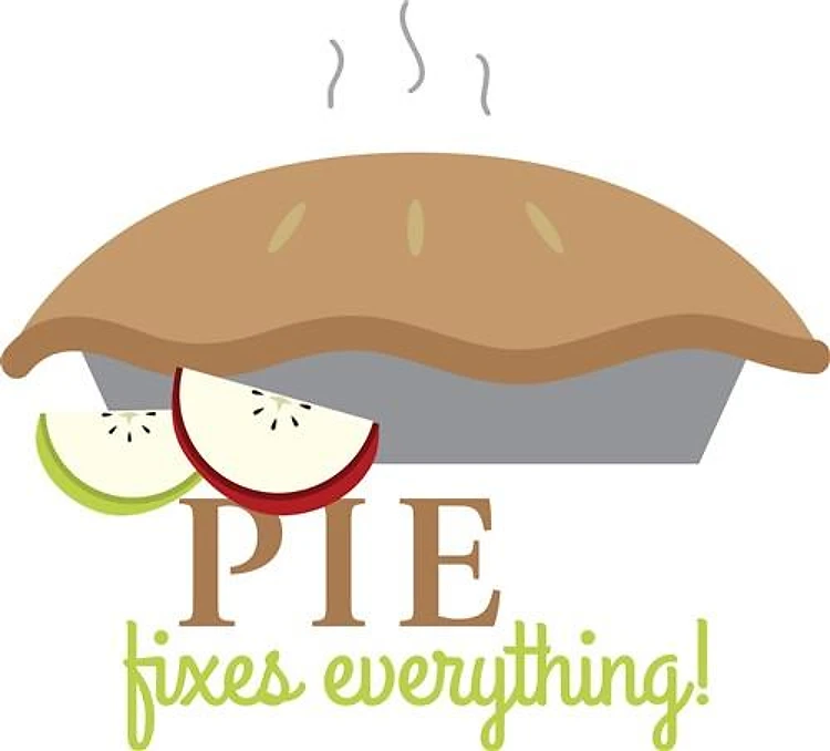 Pie Fixes Everything