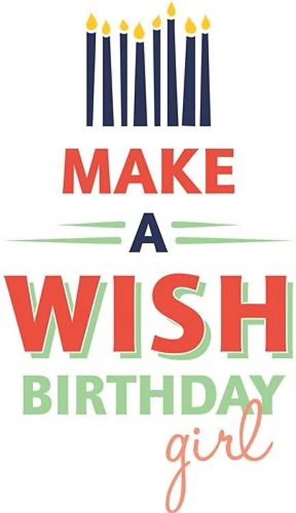 Birthday Girl Wish