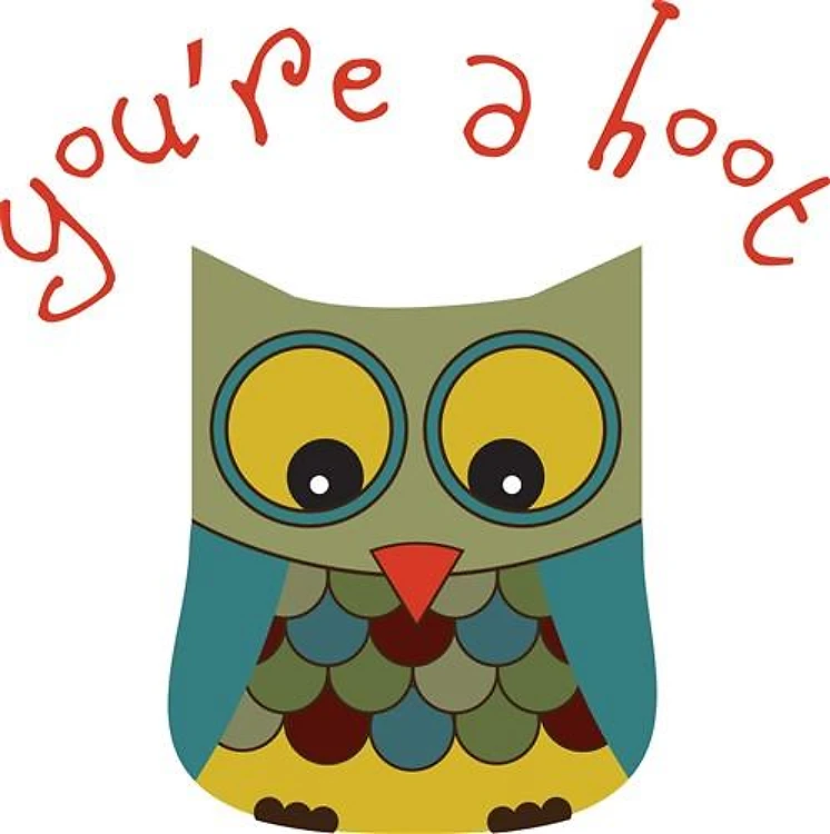 Youre a Hoot