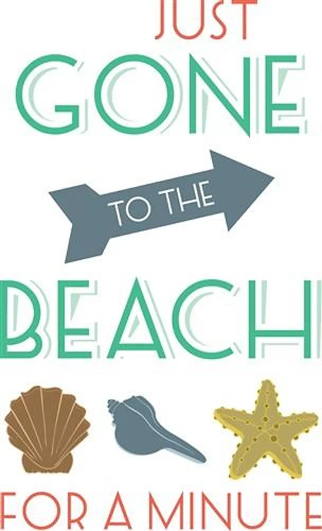 Just Gone To Beach