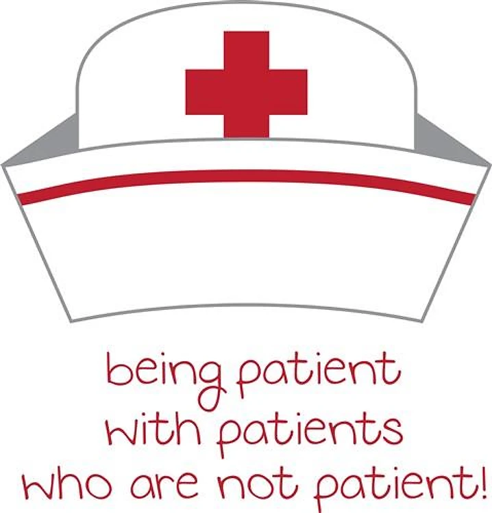 Nurse Is For Patience