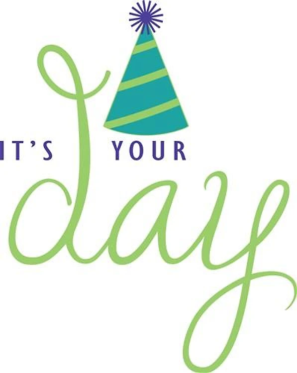 Its Your Day