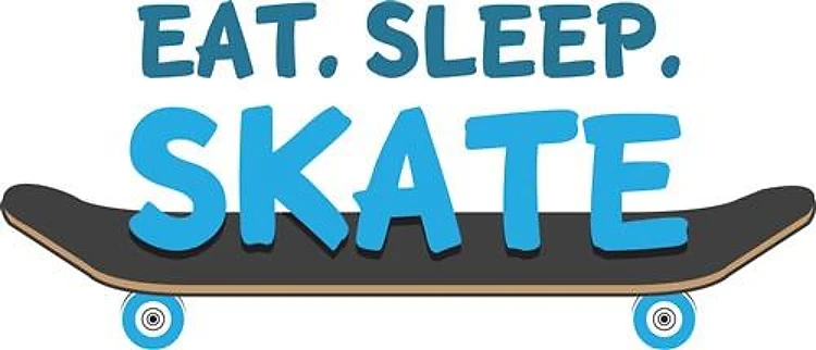 Eat Sleep Skate