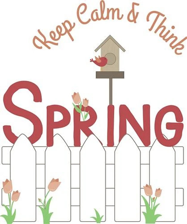 Keep Calm Think Spring