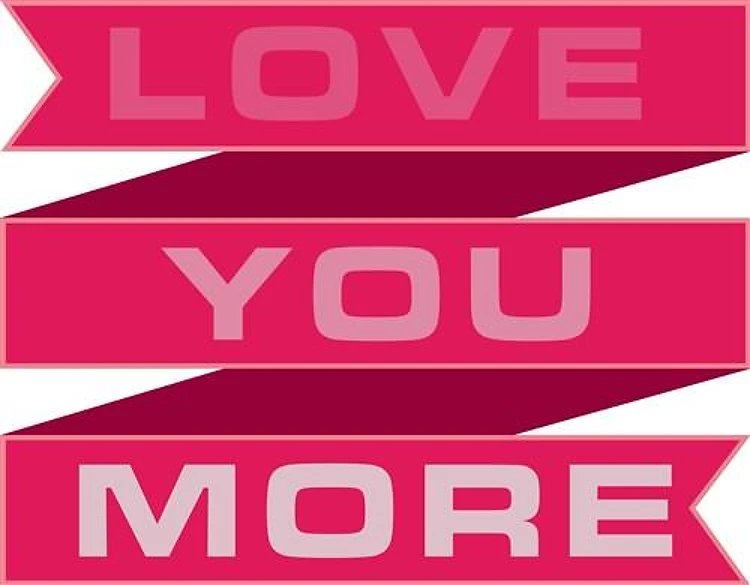 Love You More