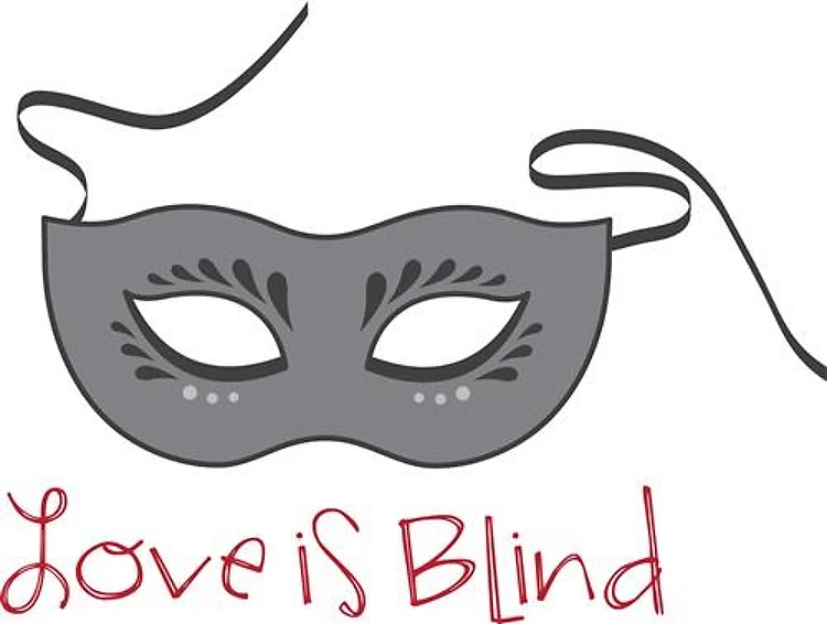 Love Is Blind