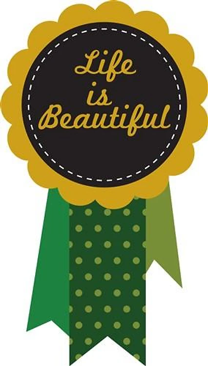 Life Is Beautiful