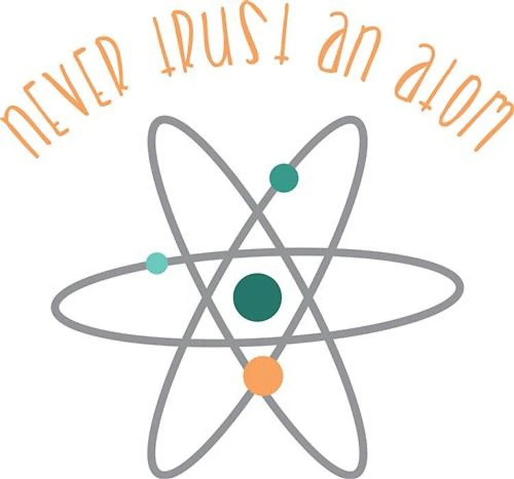Trust An Atom