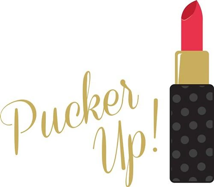 Pucker Up