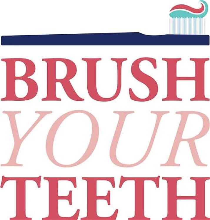 Brush Your Teeth