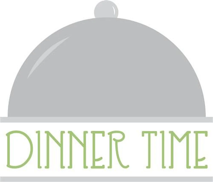 Dinner Time