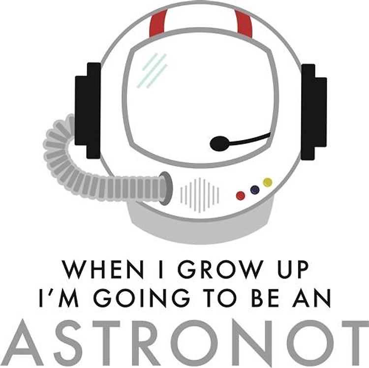 Be An Astronaut