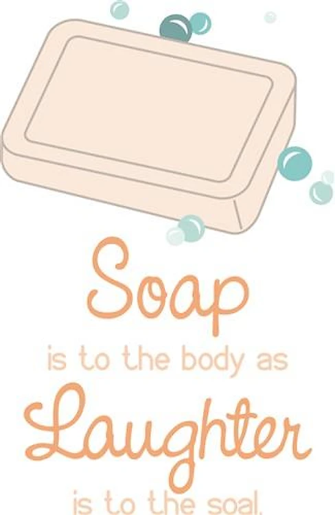 Soap Laughter