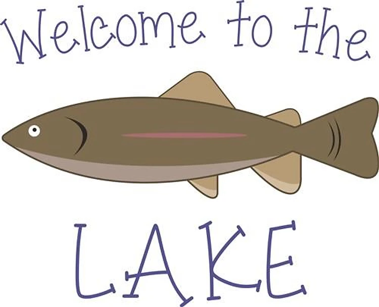 Welcome To Lake