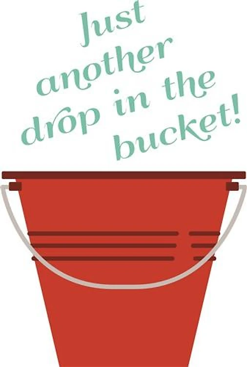 Drop In Bucket