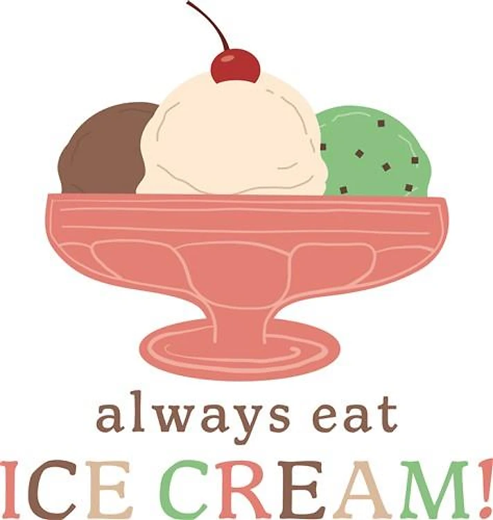 Eat Ice Cream
