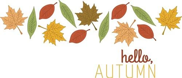 Hello Autumn