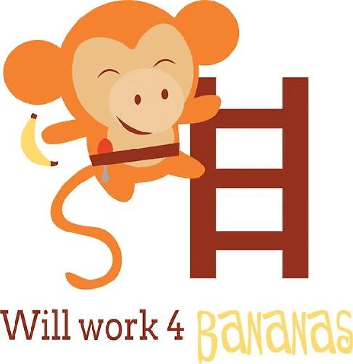Work For Bananas